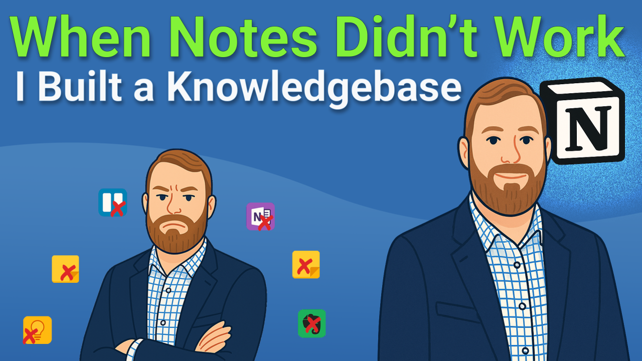 When Notes Didn’t Work, I Built a Knowledgebase