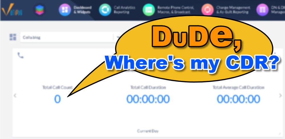 Dude, Where's my CDR?